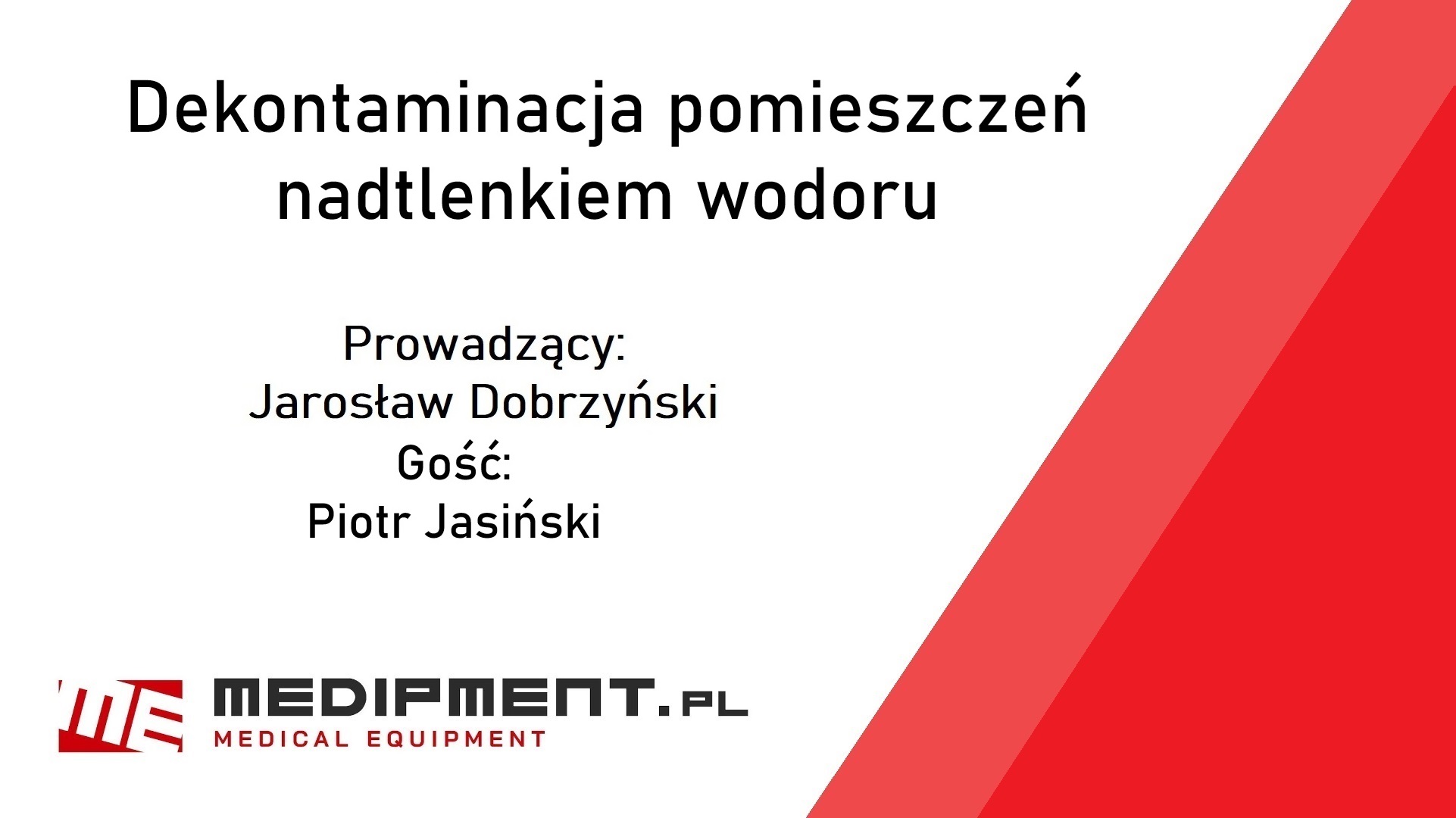 Dekontaminacja pomieszczeń nadtlenkiem wodoru