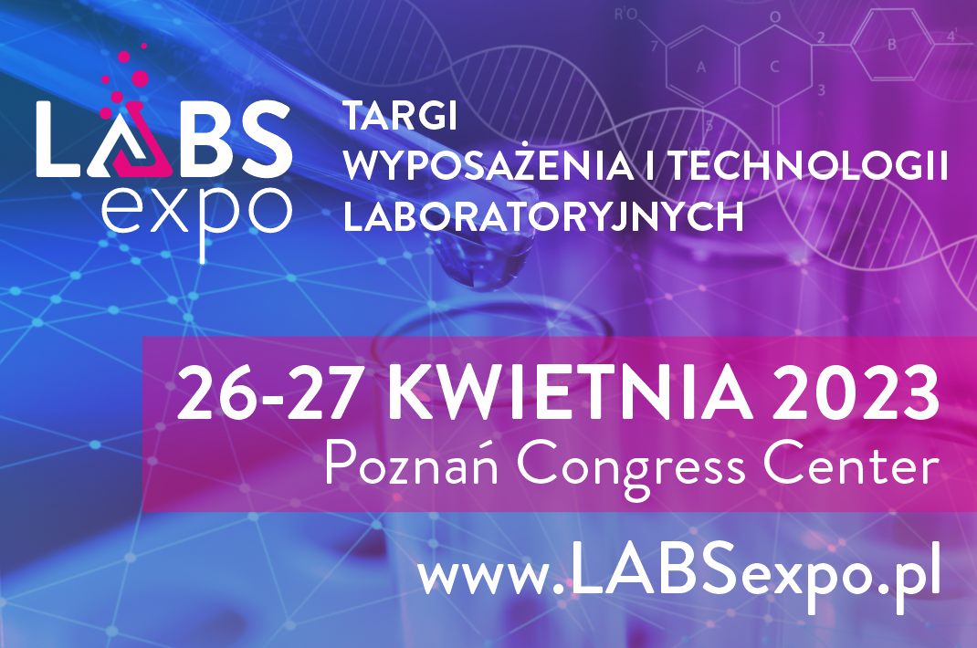 Targi Wyposażenia i Technologii Laboratoryjnych LABS EXPO