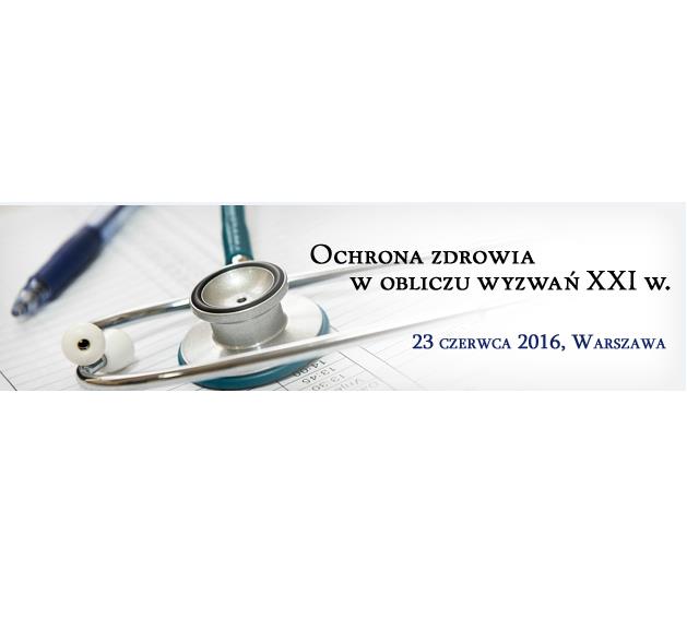 Ochrona zdrowia w obliczu wyzwań