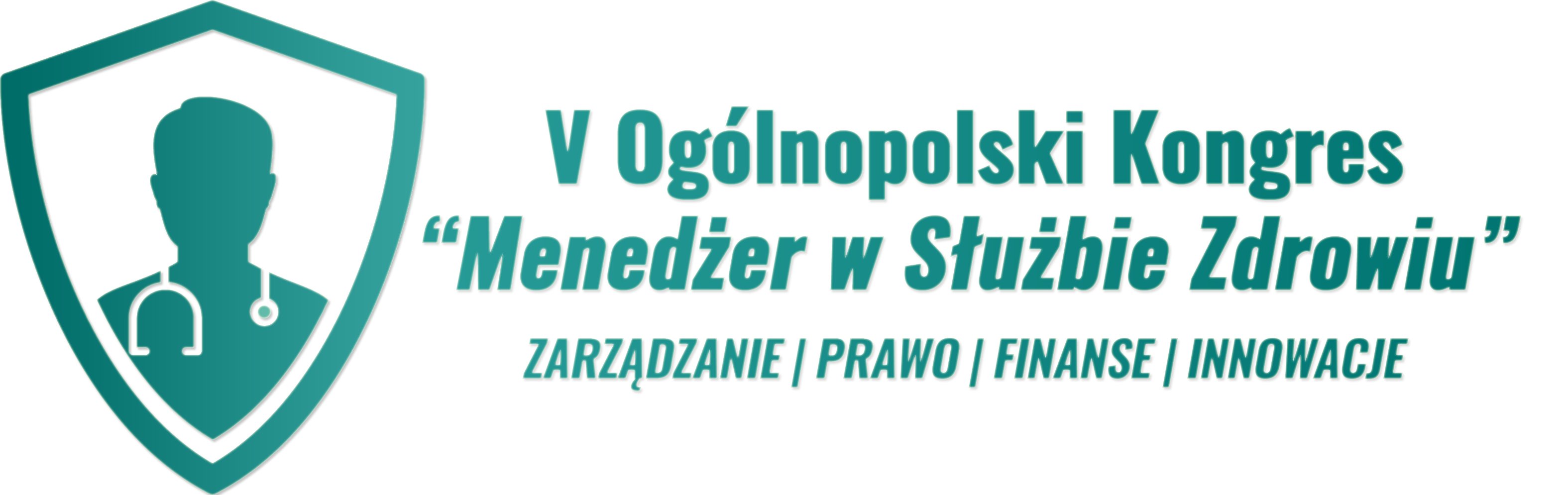 Ogólnopolski Kongres „Menedżer w Służbie Zdrowiu”