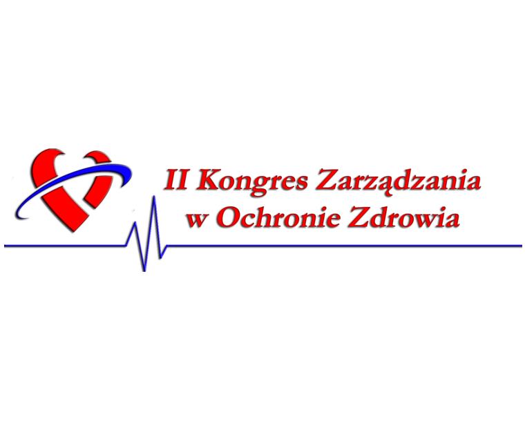 II Kongres Zarządzania w Ochronie Zdrowia