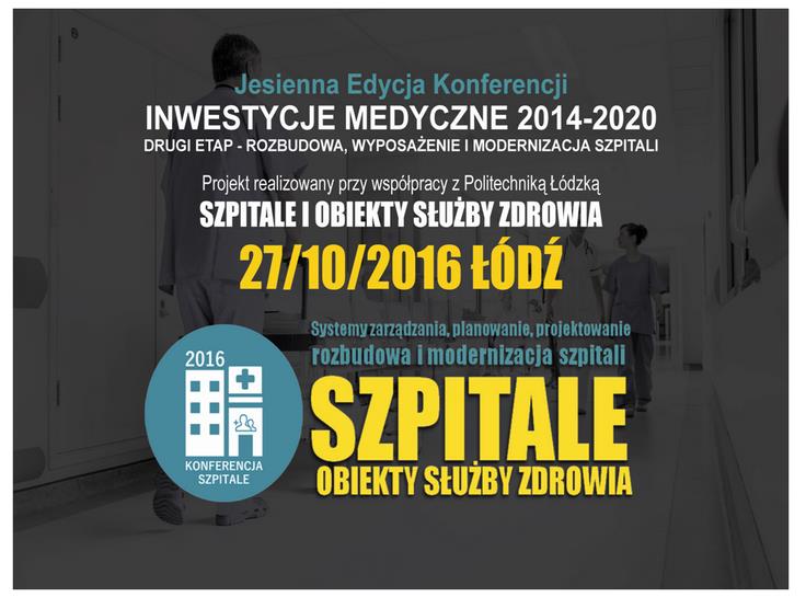 Konferencja poświęcona SZPITALOM I OBIEKTOM SŁUŻBY ZDROWIA