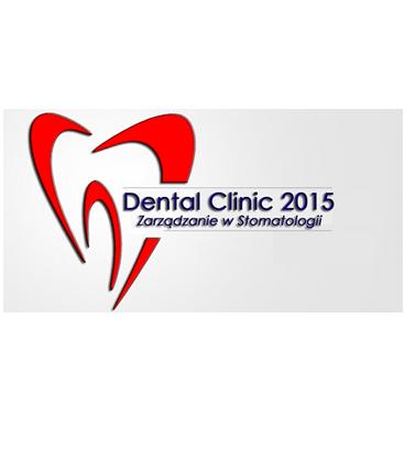„Dental Clinic 2015, Zarządzanie w Stomatologii”,18.09.2015r.